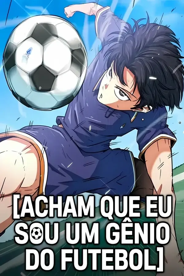 Capa de Acham que eu sou um gênio do futebol