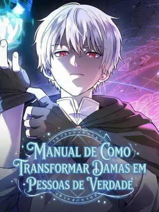Capa de Manual de Como Transformar Damas em Pessoas de Verdade