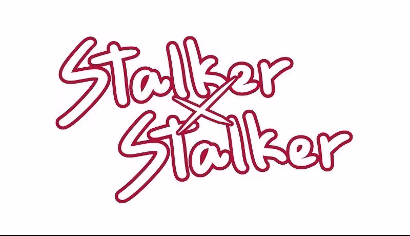 Stalker x Stalker, capítulo 20, página 2